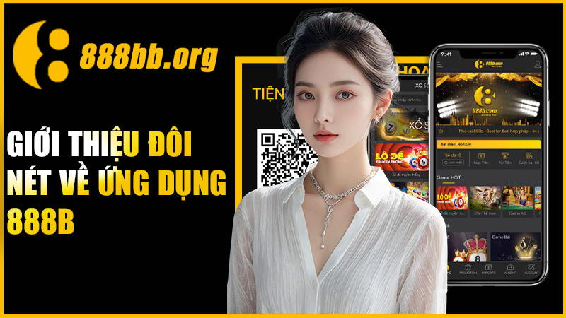Giới thiệu đôi nét về ứng dụng 888B